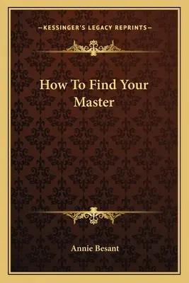 Cómo encontrar a su Maestro - How To Find Your Master