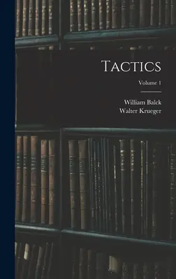 Tácticas; Volumen 1 - Tactics; Volume 1