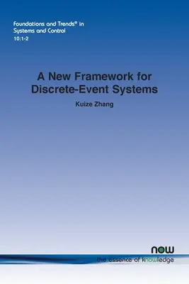 Un nuevo marco para los sistemas de eventos discretos - A New Framework for Discrete-Event Systems