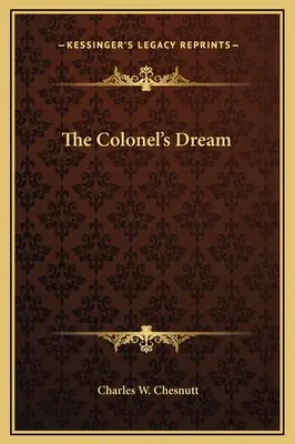 El sueño del coronel - The Colonel's Dream