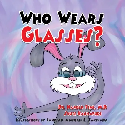 ¿Quién lleva gafas? - Who Wears Glasses?