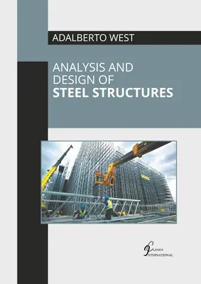 Análisis y diseño de estructuras de acero - Analysis and Design of Steel Structures