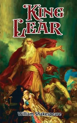 El Rey Lear: El drama de William Shakespeare sobre la fugacidad del poder: El drama de William Shakespeare sobre la fugacidad del poder - King Lear: William Shakespeare's Drama on the Transience of Power: William Shakespeare's Drama on the Transience of Power