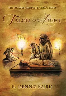 Crónicas de la serpiente de bronce: Talón de Luz - The Brazen Serpent Chronicles: Talon of Light