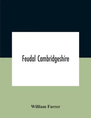 El Cambridgeshire feudal - Feudal Cambridgeshire