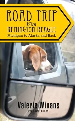 Viaje por carretera con Remington Beagle - Road Trip with Remington Beagle