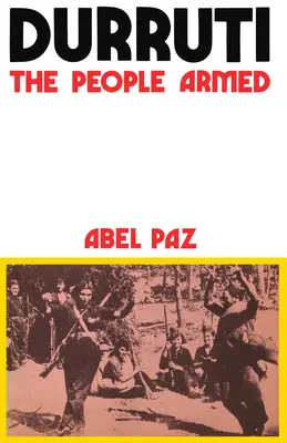 Durruti: El pueblo armado - Durruti: The People Armed