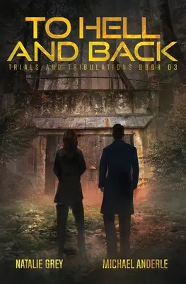 To Hell And Back: Una serie de gambitos kurtherianos - To Hell And Back: A Kurtherian Gambit Series