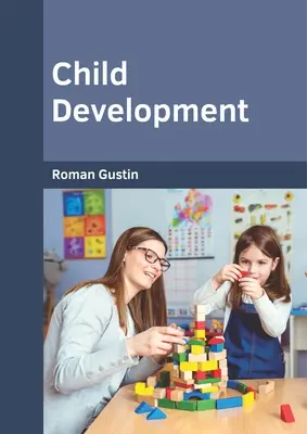 Desarrollo infantil - Child Development