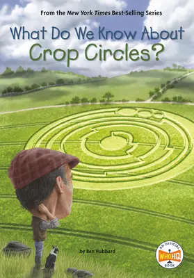 ¿Qué sabemos de los círculos en los cultivos? - What Do We Know about Crop Circles?