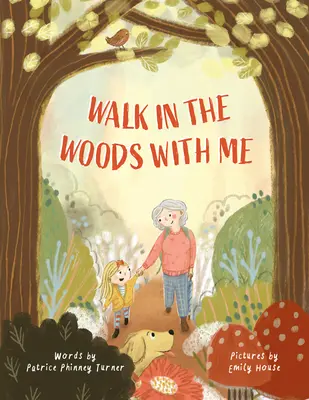 Camina conmigo por el bosque - Walk in the Woods with Me