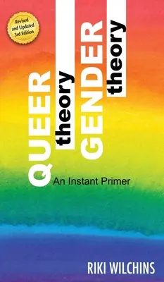 Teoría Queer, Teoría de Género - Un manual instantáneo - Queer Theory, Gender Theory - An Instant Primer