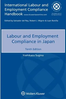 Cumplimiento de la normativa laboral y de empleo en Japón - Labour and Employment Compliance in Japan