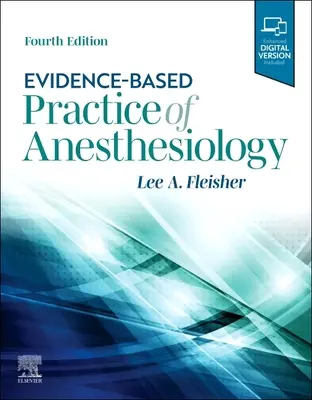 Práctica anestesiológica basada en la evidencia - Evidence-Based Practice of Anesthesiology