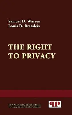 El derecho a la intimidad - The Right to Privacy