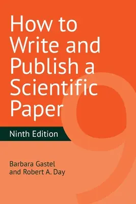 Cómo escribir y publicar un artículo científico - How to Write and Publish a Scientific Paper