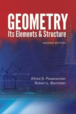 Geometría: Elementos y estructura - Geometry: Its Elements & Structure