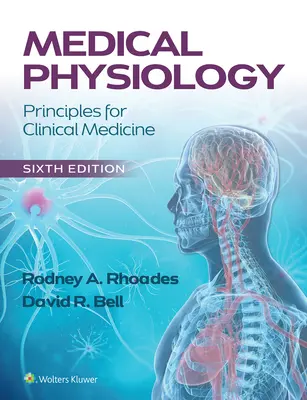 Fisiología Médica: Principios para la Medicina Clínica - Medical Physiology: Principles for Clinical Medicine
