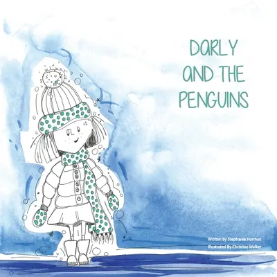 Darly y los Pingüinos - Darly and the Penguins