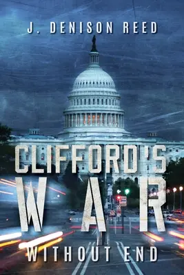La guerra de Clifford: sin fin - Clifford's War: Without End