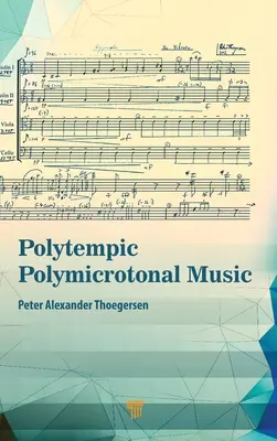 Música politémica polimicrotonal - Polytempic Polymicrotonal Music