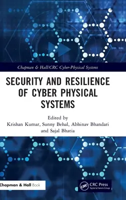 Seguridad y resistencia de los sistemas ciberfísicos - Security and Resilience of Cyber Physical Systems