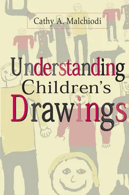 Comprender los dibujos de los niños - Understanding Children's Drawings