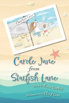 Carole Jane de Starfish Lane - Carole Jane from Starfish Lane