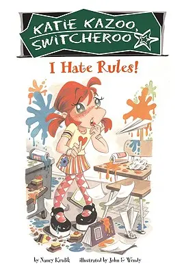 Odio las normas - I Hate Rules!