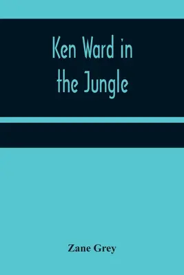 Ken Ward en la jungla - Ken Ward in the Jungle