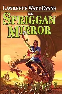 El espejo de Spriggan: Una leyenda de Ethshar - The Spriggan Mirror: A Legend of Ethshar