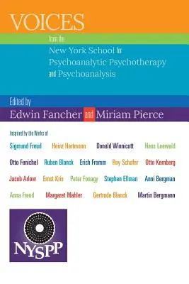 Voces de la Escuela de Psicoterapia Psicoanalítica y Psicoanálisis de Nueva York - Voices from the New York School for Psychoanalytic Psychotherapy and Psychoanalysis