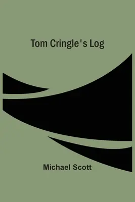 La bitácora de Tom Cringle - Tom Cringle'S Log
