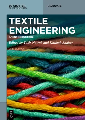 Ingeniería textil: Una introducción - Textile Engineering: An Introduction