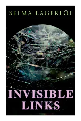 Lazos invisibles - Invisible Links