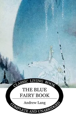 El libro del hada azul - The Blue Fairy Book