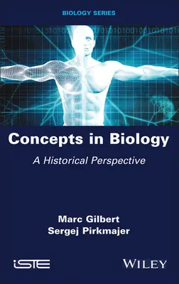 Conceptos de Biología: Una perspectiva histórica - Concepts in Biology: A Historical Perspective