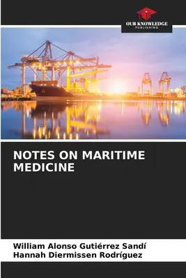 Notas sobre medicina marítima - Notes on Maritime Medicine