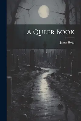 Un libro extraño - A Queer Book