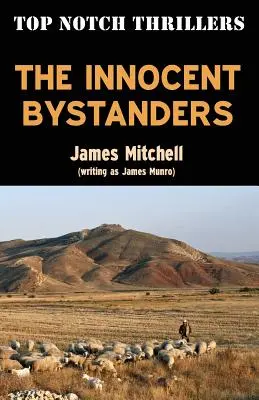 Los espectadores inocentes - The Innocent Bystanders