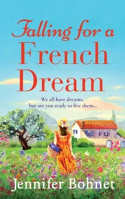 Enamorarse de un sueño francés - Falling for a French Dream