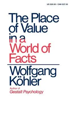 El lugar del valor en un mundo de hechos - The Place of Value in a World of Facts