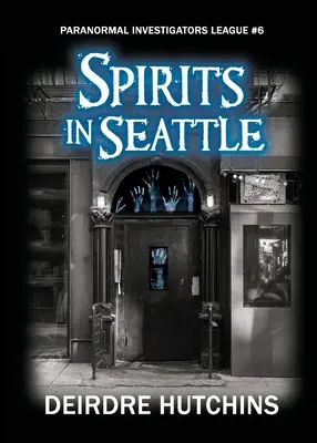 Espíritus en Seattle - Spirits in Seattle