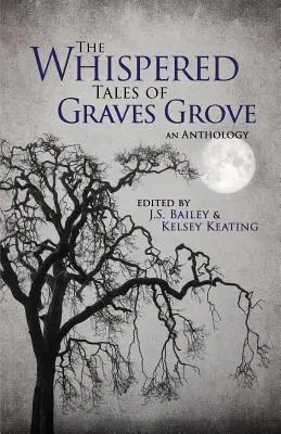 Los cuentos susurrados de Graves Grove - The Whispered Tales of Graves Grove