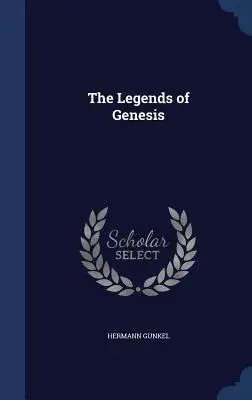 Las leyendas del Génesis - The Legends of Genesis