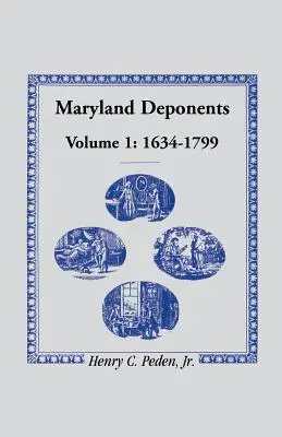 Deponentes de Maryland, 1634-1799 - Maryland Deponents, 1634-1799