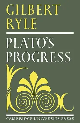 El progreso de Platón - Plato's Progress