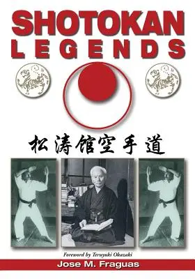 Leyendas del Shotokan - Shotokan Legends