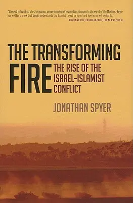 El fuego transformador - The Transforming Fire