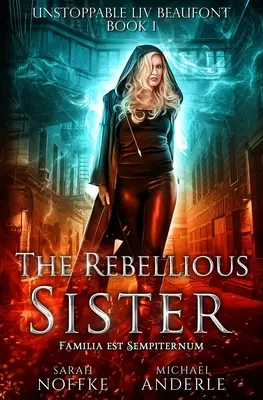 La hermana rebelde - The Rebellious Sister